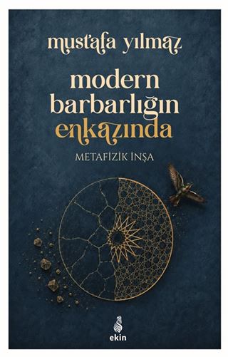 Modern Barbarlığın Enkazında