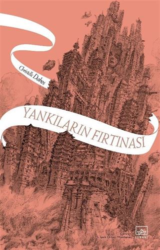 Yankıların Fırtınası / Aynadan Geçen Kız Serisi 4. Kitap
