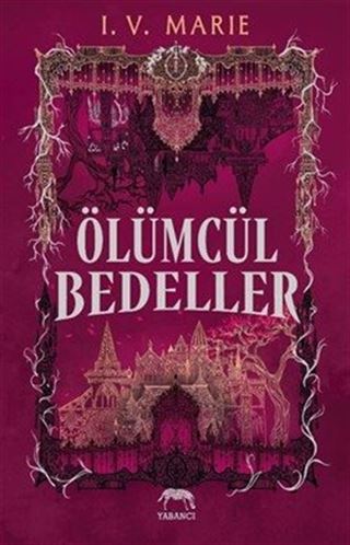 Ölümcül Bedeller