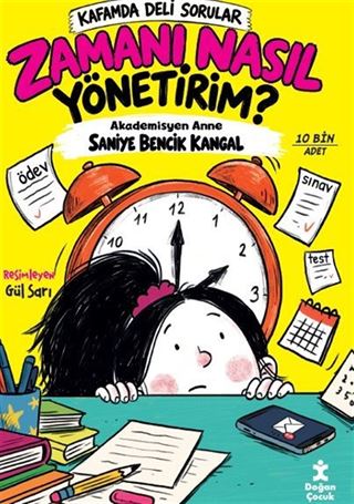 Kafamda Deli Sorular / Zamanı Nasıl Yönetirim?