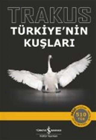 Trakus - Türkiye'nin Kuşları (Ciltli)
