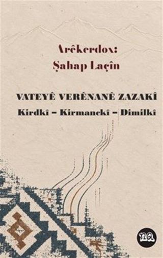 Antolojiya Vateye Verenane Zazaki