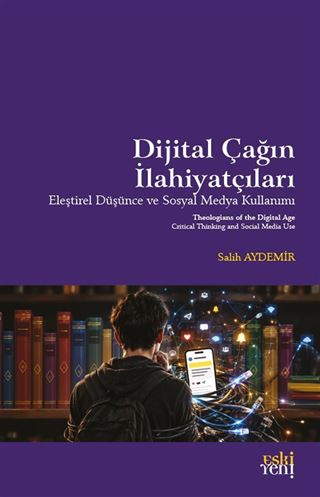 Dijital Çağın İlahiyatçıları