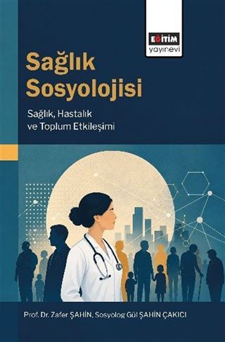 Sağlık Sosyolojisi