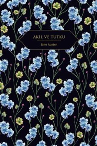 Akıl ve Tutku (Ciltli)