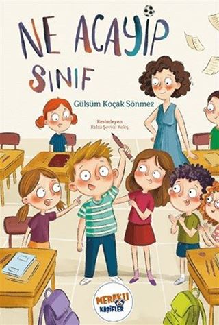 Ne Acayip Sınıf