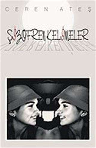 Şizofren Kelimeler