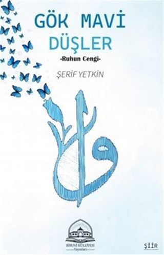 Gök Mavi Düşler