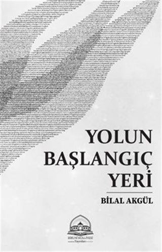 Yolun Başlangıç Yeri
