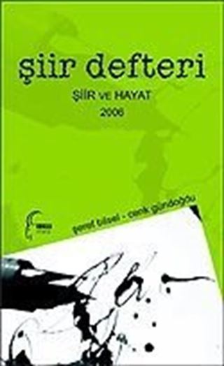 Şiir Defteri 2006 Şiir ve Hayat