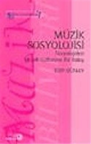 Müzik Sosyolojisi