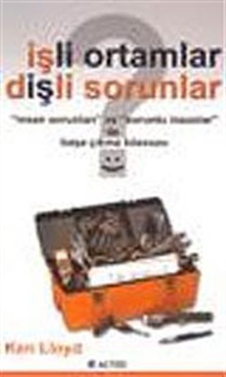 İşli Ortamlar Dişli Sorunlar