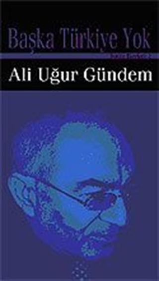 Başka Türkiye Yok