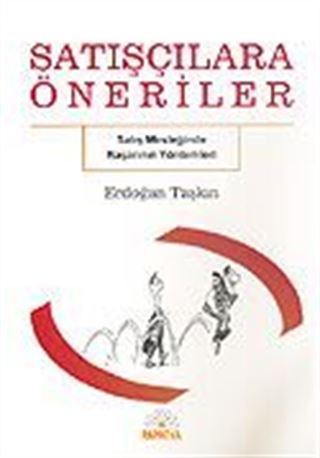 Satışçılara Öneriler