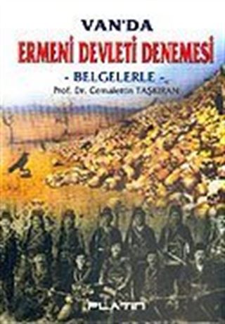 Van'da Ermeni Devleti Denemesi / Belgelerle