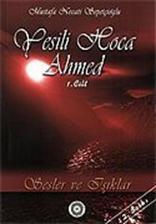 Yesili Hoca Ahmed 3. Cilt Takım