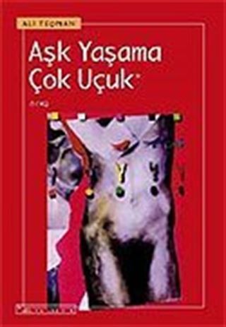 Aşk Yaşama Çok Uçuk