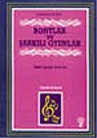 Rontlar ve Şarkılı Oyunlar