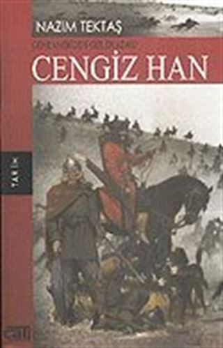 Cengiz Han Cehennemden Gelen Adam