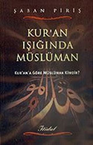 Kur'an Işığında Müslüman