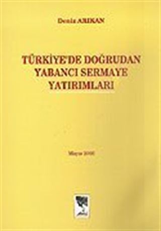 Türkiye'de Doğrudan Yabancı Sermaye Yatırımları