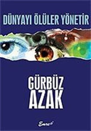Dünyayı Ölüler Yönetir