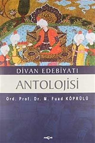 Divan Edebiyatı Antolojisi