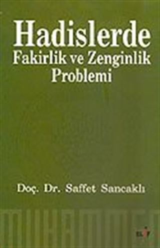 Hadislerde Fakirlik ve Zenginlik Problemi