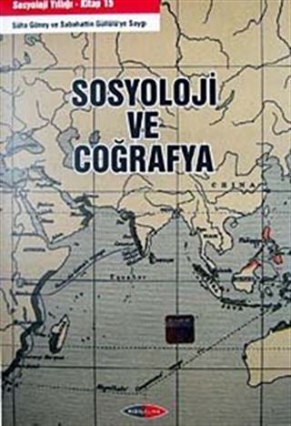 Sosyoloji ve Coğrafya İ.Ü. Sosyoloji Yıllığı 15