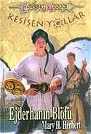Ejderhanın Blöfü: Kesişen Yollar 3