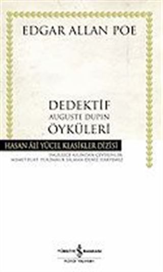 Dedektif Auguste Dupin Öyküleri (Ciltsiz)