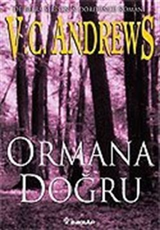 Ormana Doğru