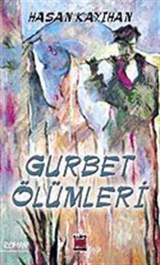 Gurbet Ölümleri