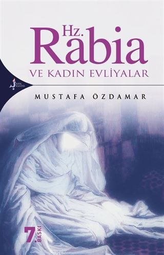 Hz. Rabia ve Kadın Evliyalar
