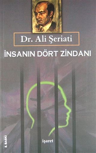 İnsanın Dört Zindanı