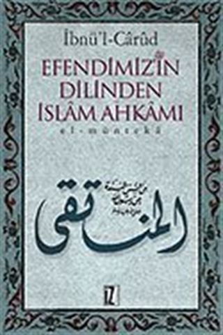 Efendimiz'in Dilinden İslam Ahkamı