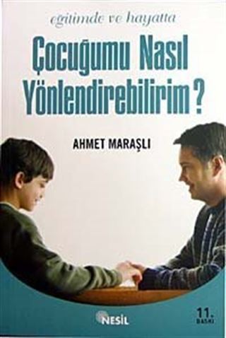 Çocuğumu Nasıl Yönlendirebilirim?