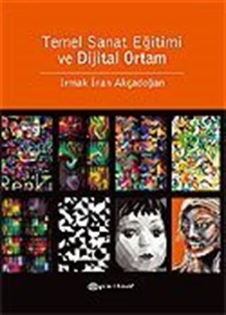 Temel Sanat Eğitimi ve Dijital Ortam