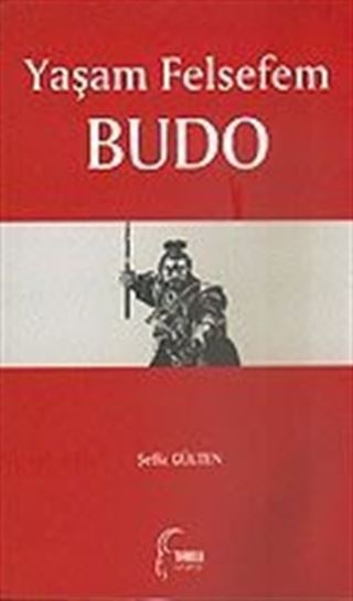 Yaşam Felsefem Budo