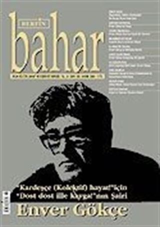 Sayı:105 Kasım 2006 / Berfin Bahar/Aylık Kültür, Sanat ve Edebiyat Dergisi