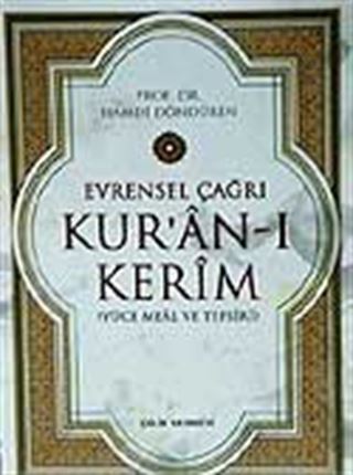 Kur'an-ı Kerim Evrensel Çağrı / Yüce Meal ve Tefsiri