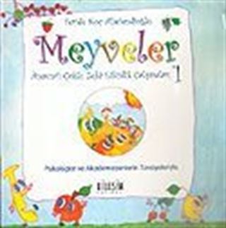 Anasınıfı Çoklu Zeka Etkinlik Çalışmaları -1 / Meyveler