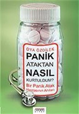 Panik Ataktan Nasıl Kurtuldum