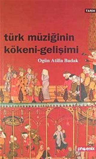 Türk Müziğinin Kökeni Gelişimi