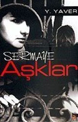 Sermaye Aşklar