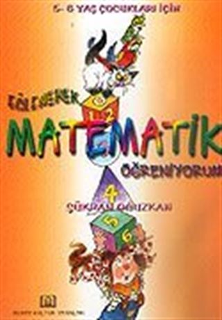 Eğlenerek Matematik Öğreniyorum