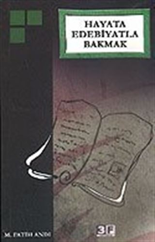 Hayata Edebiyatla Bakmak