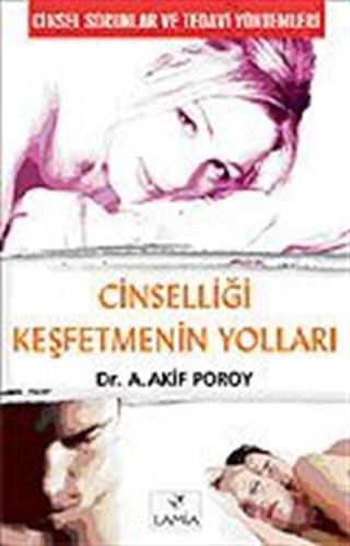 Cinselliği Keşfetmenin Yolları