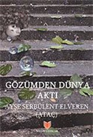 Gözümden Dünya Aktı