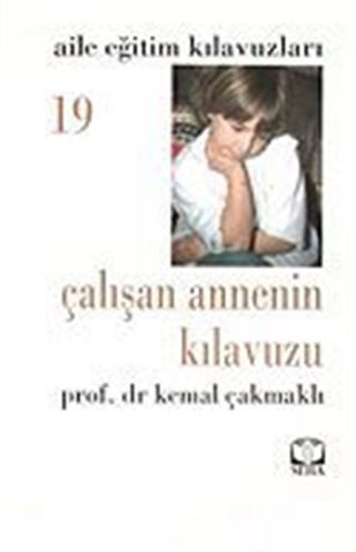 Çalışan Annenin Kılavuzu